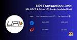 What Is Upi Transaction Limit?