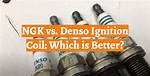 Which Is Better Ngk or Denso?